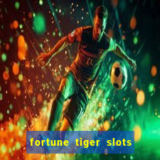 fortune tiger slots vip 3